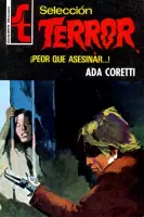 ¡Peor que asesinar?!