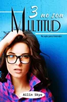 Tres no son multitud