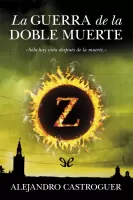 La guerra de la doble muerte