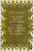 La vida exagerada de Martin Romaña