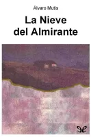 La nieve del almirante