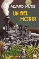 Un bel morir