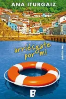 Arriésgate por mí