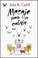 Masaje para un cabrón