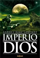 El imperio contra Dios