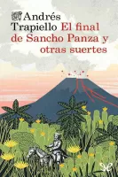 El final de Sancho Panza y otras suertes