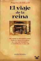 El viaje de la reina