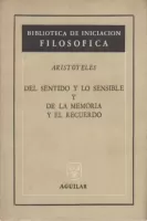 Del sentido y lo sensible de la memoria y el recuerdo