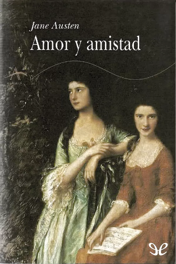 Austen, Jane - Amor y amistad
