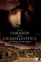 En el corazón de la ciudad levítica