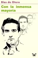 Con la inmensa mayoría