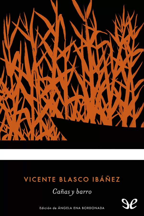 Blasco Ibez, Vicente - Caas y barro
