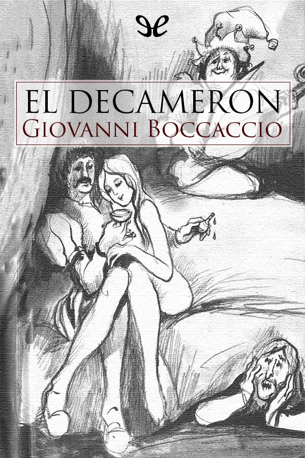 Boccaccio, Giovanni - El Decamern