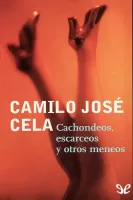 Cachondeos, escarceos y otros meneos