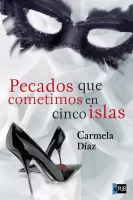 Pecados que cometimos en cinco islas