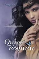 Quiero respirar