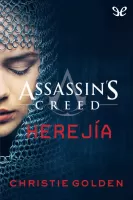 Assassin?s Creed: Herejía