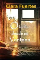 Oto�o desde mi ventana 