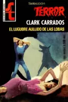 El lúgubre aullido de las lobas