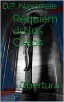 Réquiem de los cielos. Obertura