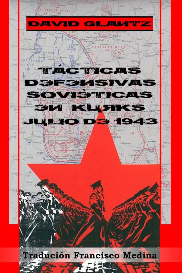 Tcticas defensivas soviticas en Kursk, julio de 1943 