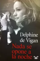 Nada se opone a la noche