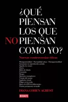 ¿Qué piensan los que no piensan como yo?