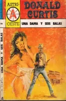 Una dama y seis tiros