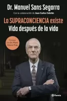 La Supraconciencia existe