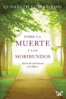 Sobre la muerte y los moribundos 
