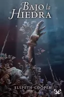 Bajo la hiedra