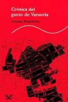 Crónica del gueto de Varsovia