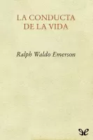 La conducta de la vida