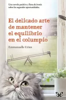 El delicado arte de mantener el equilibrio en el columpio