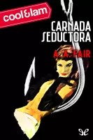 Carnada seductora