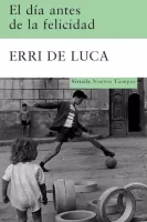 El día antes de la felicidad