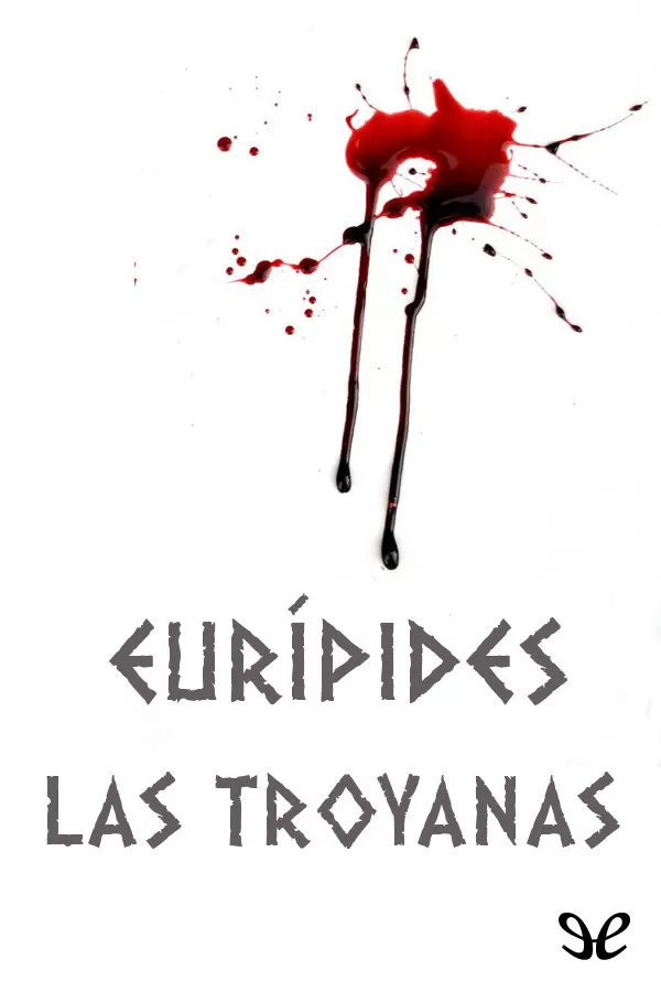 tapa de Eurpides - Las Troyanas