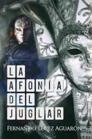 La afonía del juglar
