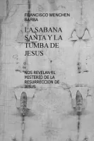 La sábana santa y la tumba de Jesus