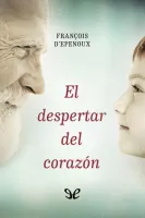 El despertar del corazón