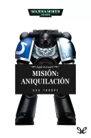 Mision Aniquilacion