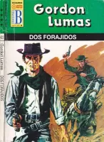 Dos forajidos
