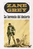 La Herencia del desierto
