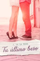 Tu �ltimo beso 