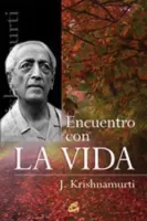 Encuentro con la vida