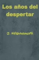 Los años del despertar