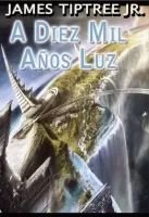 A diez mil años luz
