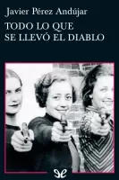 Todo lo que se llevó el diablo