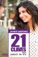 21 claves para seducir de d�a 