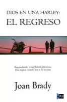 Dios en una harley: el regreso